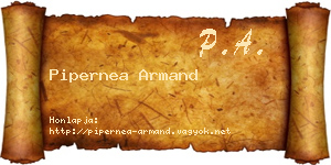 Pipernea Armand névjegykártya